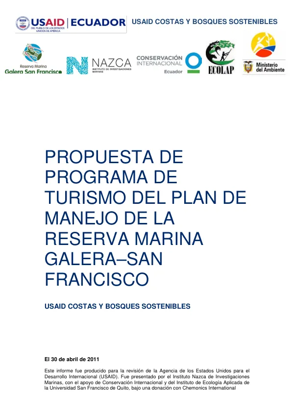 USAID COSTAS Y BOSQUES SOSTENIBLES: PROPUESTA DE PROGRAMA DE TURISMO DEL PLAN DE MANEJO DE LA RESERVA MARINA GALERA–SAN FRANCISCO