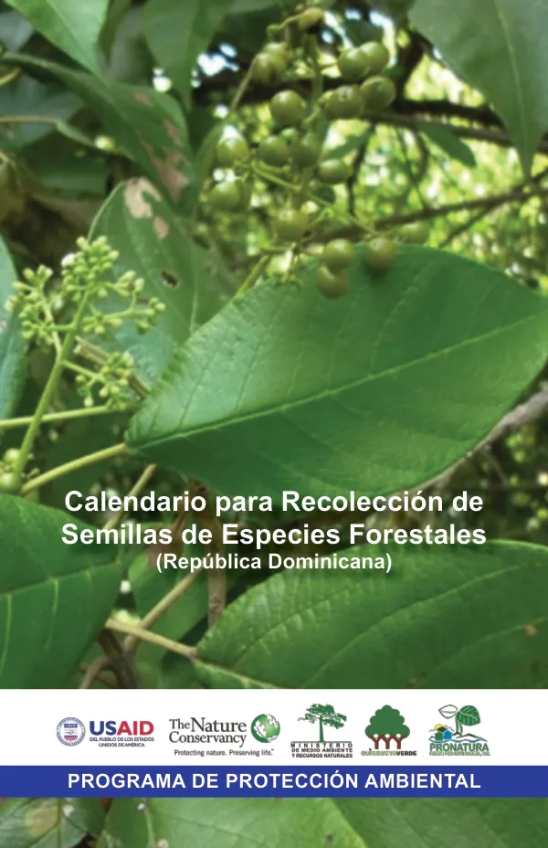 Calendario para Recolección de Semillas de Especies Forestales (República Dominicana)
