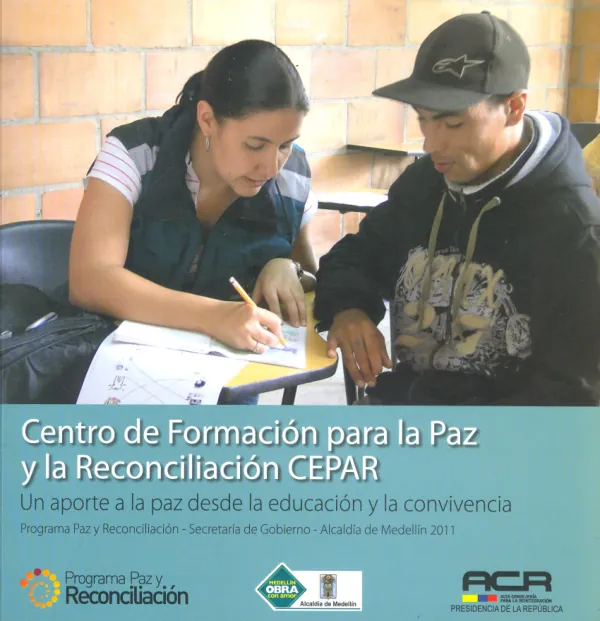 Un aporte a la paz desde la educación y la convivencia: Programa Paz y Reconciliación