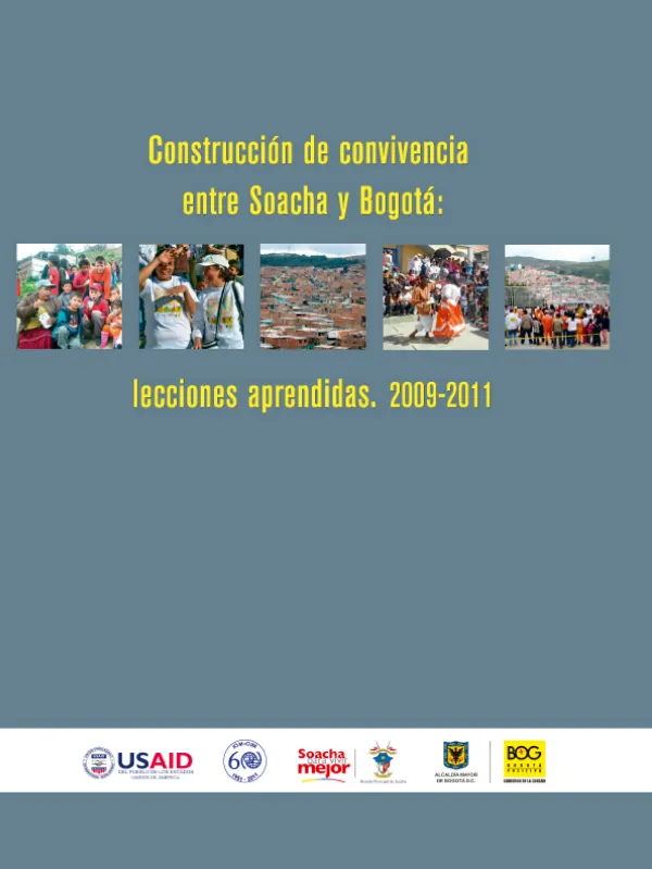 Construcción de convivencia entre Soacha y Bogotá: lecciones aprendidas.