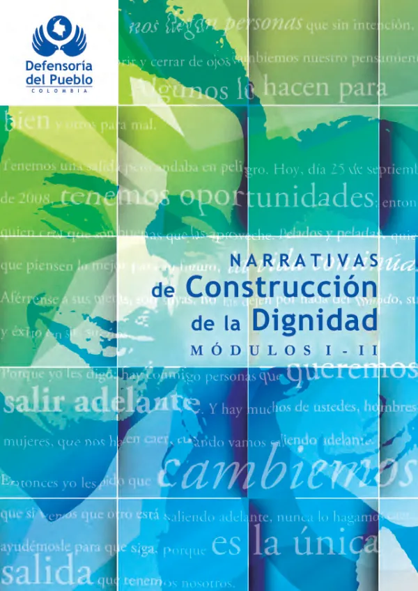 Narrativas de construcción de la dignidad. Módulos I y II