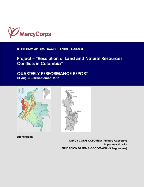 Quarterly Performance Report: Resolution of Land and Natural Resources Conflicts in Colombia