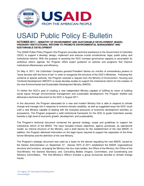 USAID Public Policy E-Bulletin: MINISTRY OF ENVIRONMENT AND SUSTAINABLE DEVELOPMENT (MADS): VISIONARY INSTITUTIONAL REFORM TO PROMOTE ENVIRONMENTAL MANAGEMENT AND SUSTAINABLE DEVELOPMENT