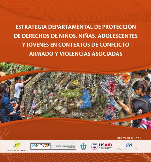 Estrategia Departamental de Protección de Derechos de Niños, Niñas, Adolescentes y Jóvenes en Contextos de Conflicto Armado y Violencias Asociadas