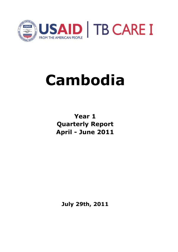 Cambodia Year 1 Quarterly Report April - June 2011