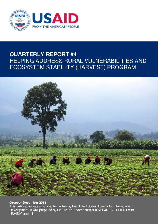 Quarterly Report #4: Helping Address Rural Vulnerabilities and Ecosystem Stability (HARVEST) Program