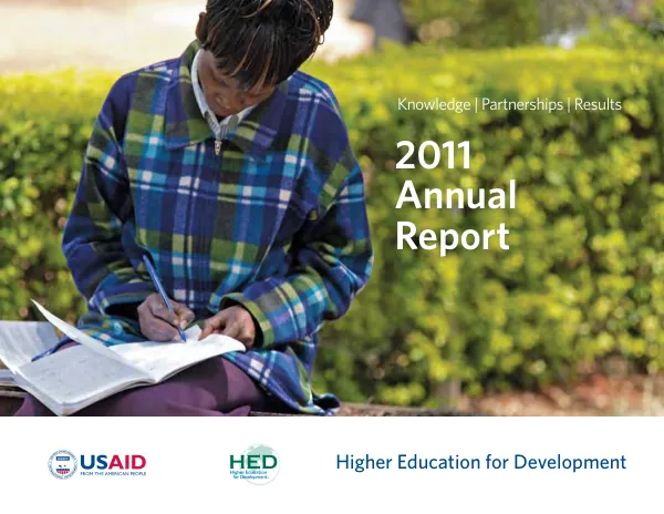 Higher Education for Development 2011 Annual Report