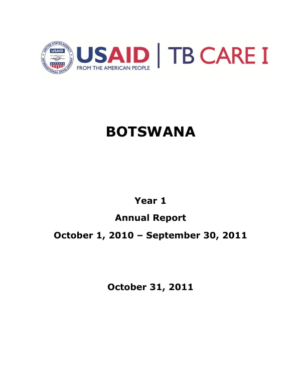 Annual Report: Year 1 of TB CARE I in Botswana