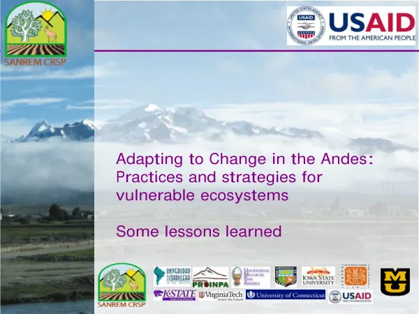 Adapting to Change in the Andes: Practices and Strategies for Vulnerable Ecosystems