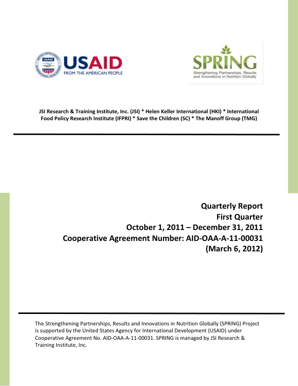 SPRING Quarterly Report, October 1 – December 31, 2011