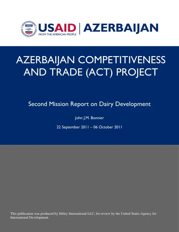 Azerbaijan Competitiveness and Trade (ACT) Project: Second Mission Report on Dairy Development