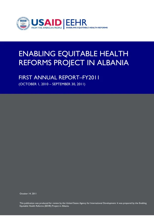 Enabling Equitable Health Reforms Project in Albania: First Annual Report – FY2011