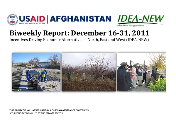 Incentives Driving Economic Alternatives—North, East and West (IDEA-NEW) Biweekly Report _16-31 December 2011_