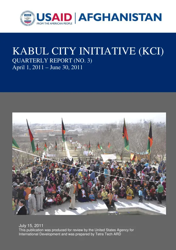 Kabul City Initiative (KCI) Quarterly Report: April 1 – June 30, 2011