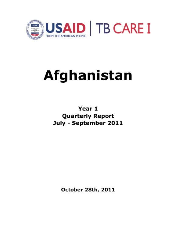 Quarterly Report: Afghanistan, Year 1, July - September 2011