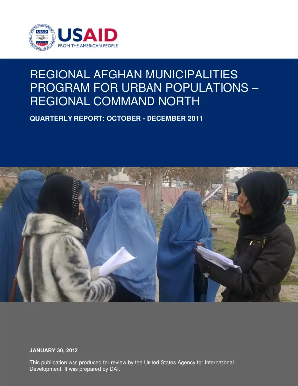 Regional Afghan Municipalities Program for Urban Populations (RAMP UP) – RC North Quarterly Report: October – December 2011