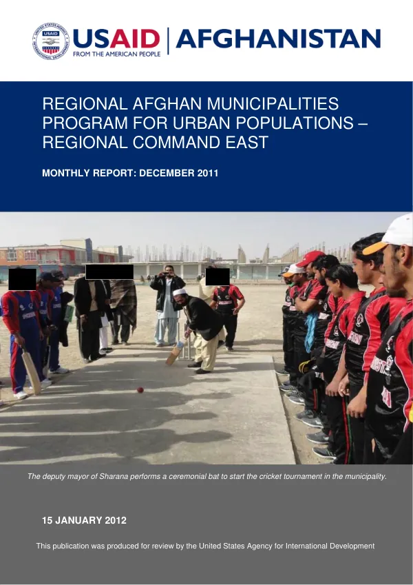 Regional Afghan Municipalities Program for Urban Populations RC East (RAMP UP East) Monthly Report: December 2011