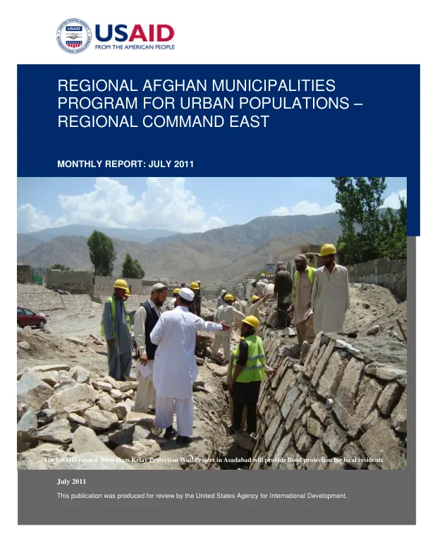 Regional Afghan Municipalities Program for Urban Populations (RAMP UP) – RC East Monthly Report: July 2011