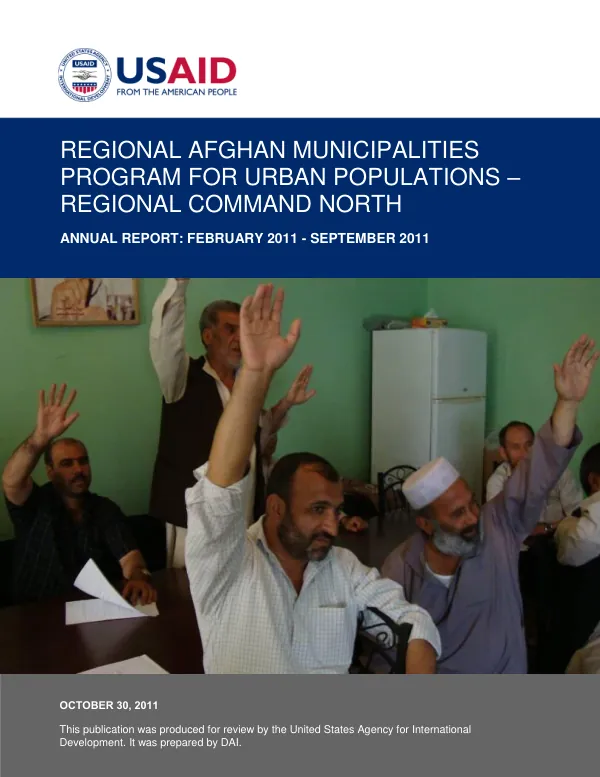 Regional Afghan Municipalities Program for Urban Populations (RAMP UP) – RC North Annual Report: February - September 2011