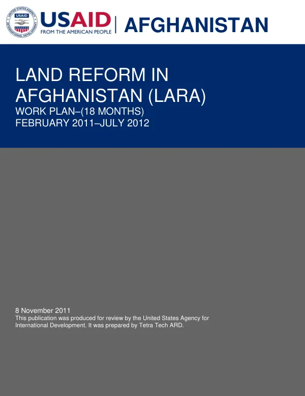 Land Reform in Afghanistan (LARA) Work Plan (18 Months)