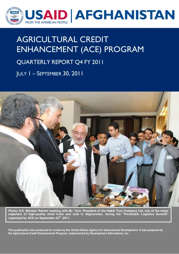 Agricultural Credit Enhancement (ACE) Program Quarterly Report Q4 FY 2011