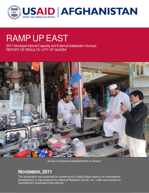 RAMP UP East 2011 Municipal Internal Capacity and External Satisfaction Surveys Report of Results: City of Ghazni