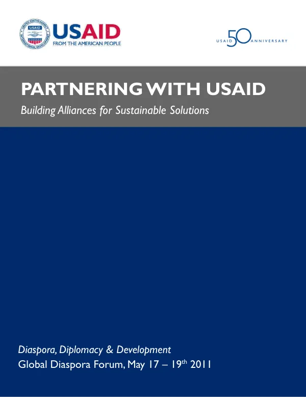 USAID and its resource partners are engaging in programmatic activities designed to amplify the development impact of remittances.