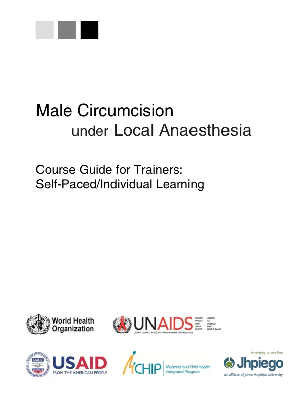 Male Circumcision under Local Anaesthesia Course Guide for Trainers: Self-Paced/Individual Learning