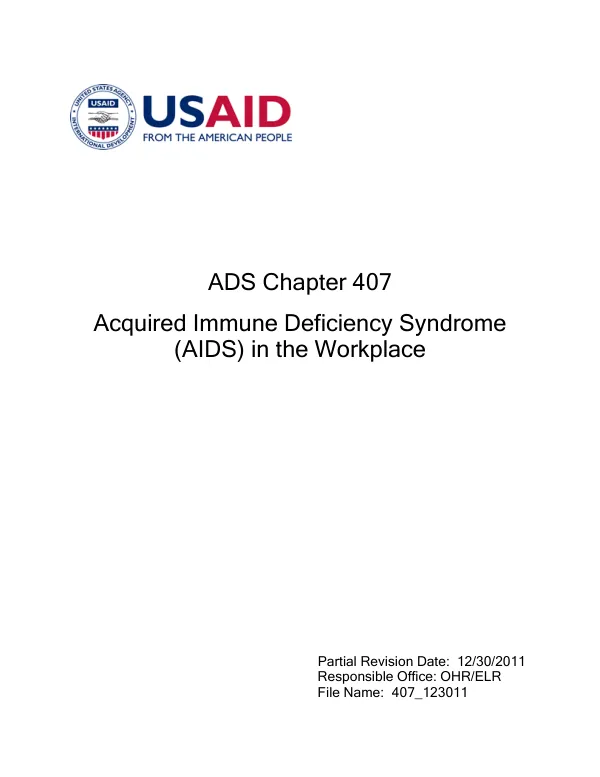 ADS 407 - Acquired Immune Deficiency Syndrome in the Workplace