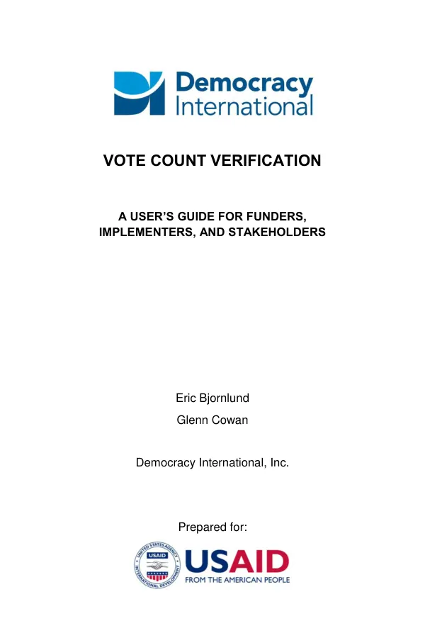 Vote Count Verification: A User’s Guide for Funders, Implementers, and Stakeholders