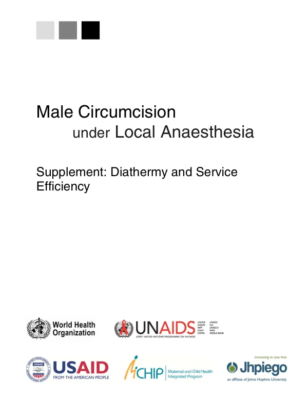 Male Circumcision under Local Anaesthesia: Supplement: Diathermy and Service Efficiency
