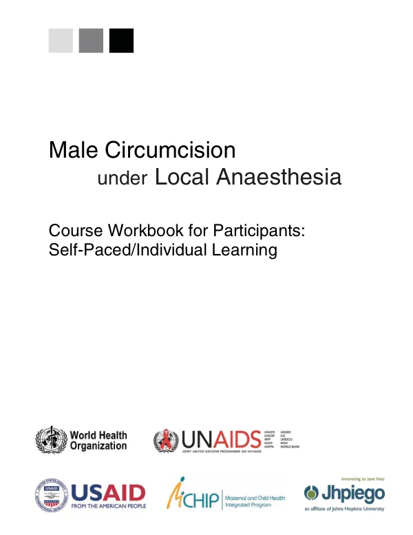 Male Circumcision under Local Anaesthesia Course Guide for Trainers: Self-Paced/Individual Learning