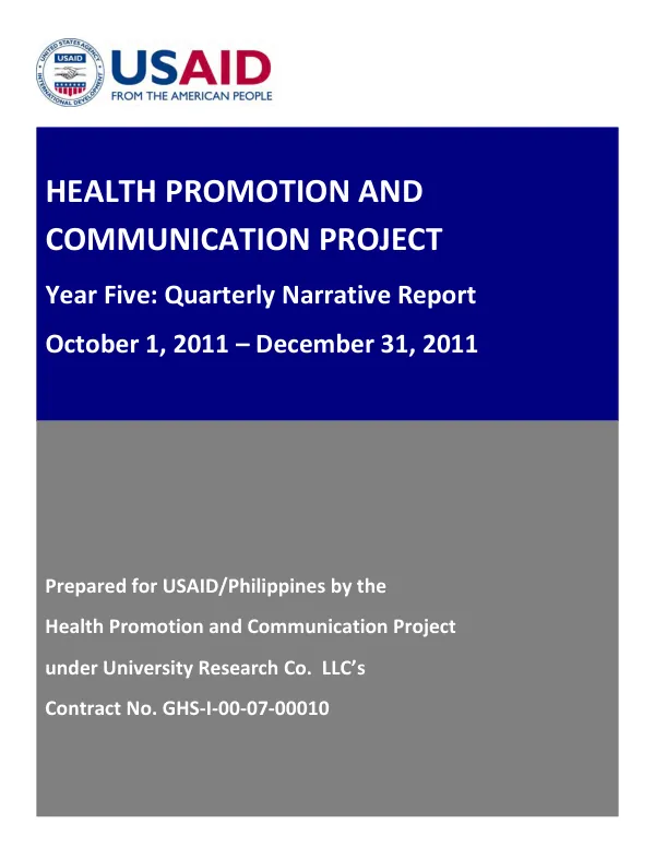 Health Promotion and Communication Project Year Five: Quarterly Narrative Report October 1, 2011 – December 31, 2011