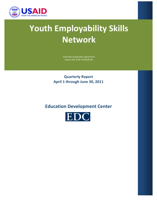 Quarterly Report, April 1 – June 30, 2011: Youth Employability Skills (YES) Network