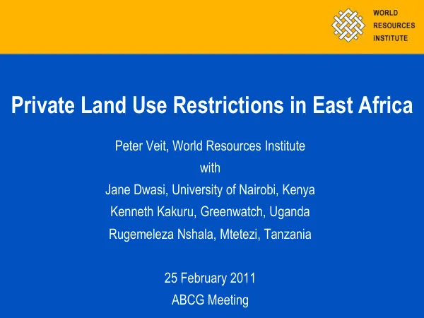 Private Land Use Restrictions in East Africa