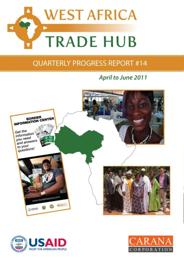 Quarterly Report #14: Apr-Jun 2011 for West Africa Trade Hub 2