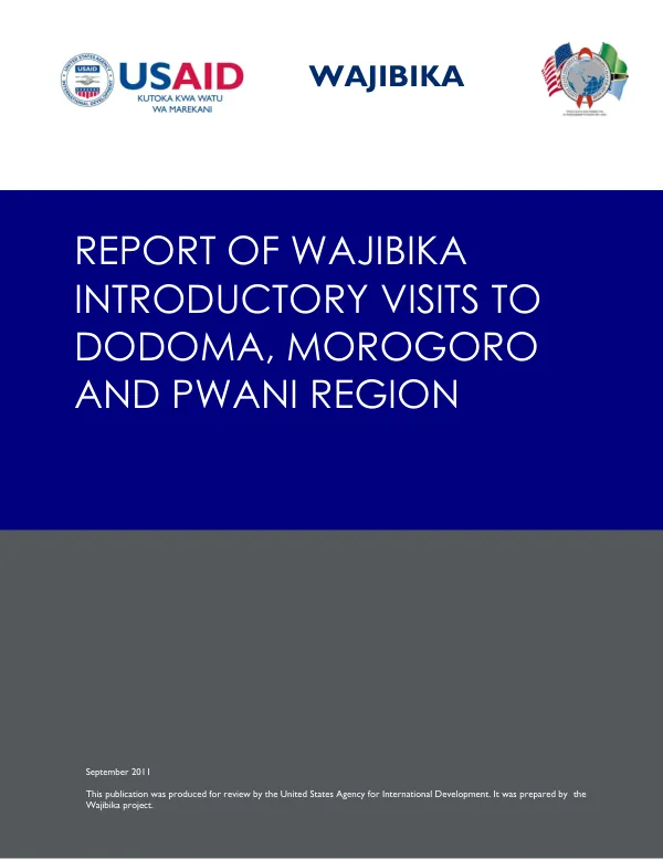 Report of Wajibika Introductory Visits to Dodoma, Morogoro and Pwani Region