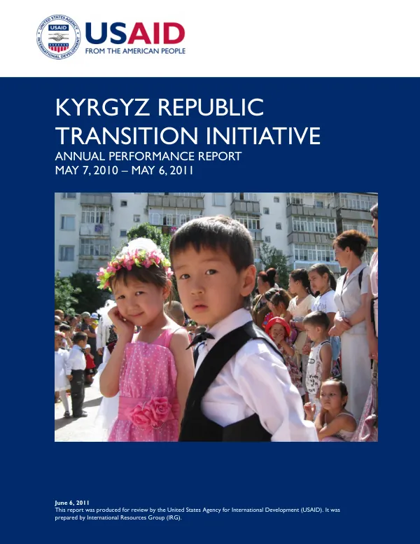 Annual Performance Report: Kyrgyz Republic Transition Initiative