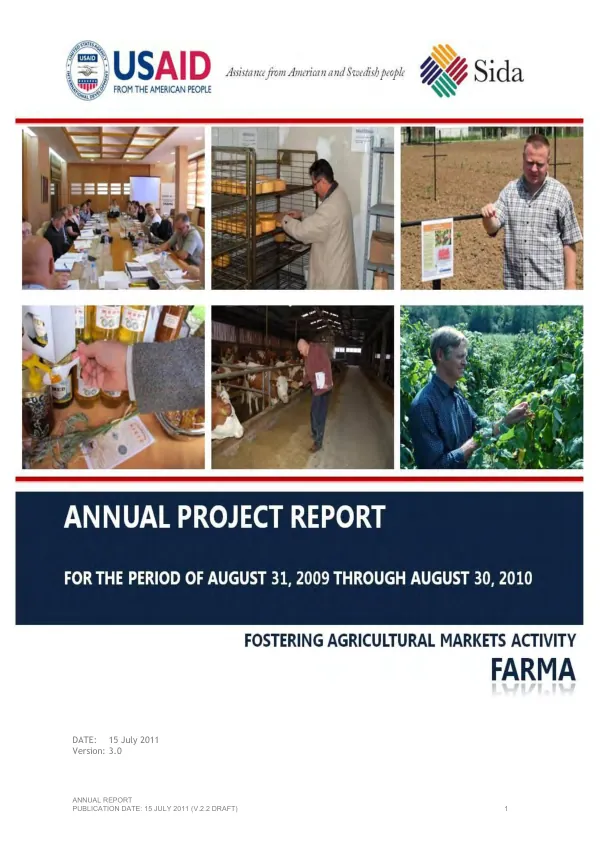 Annual Report: Fostering Agricultural Markets Activity (FARMA) for the Period 31 August 2009 – 30 August 2010