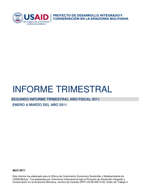 Second Quarterly Report FY 2011: Integrated Development and Conservation in the Bolivian Amazon Project