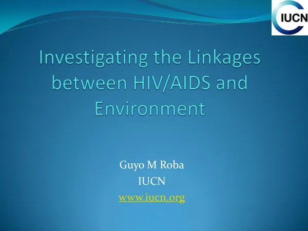 Interactions between HIV/AIDS and the Environment