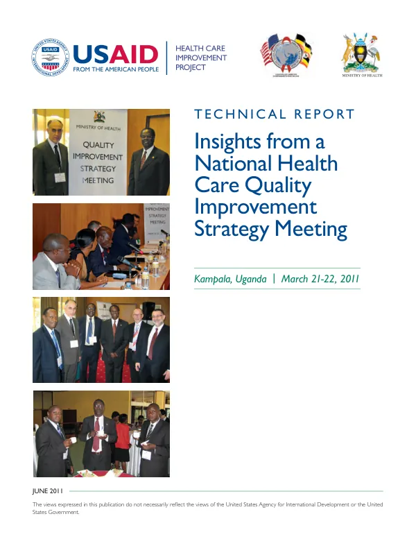Insights from a National Health Care Quality Improvement Strategy Meeting