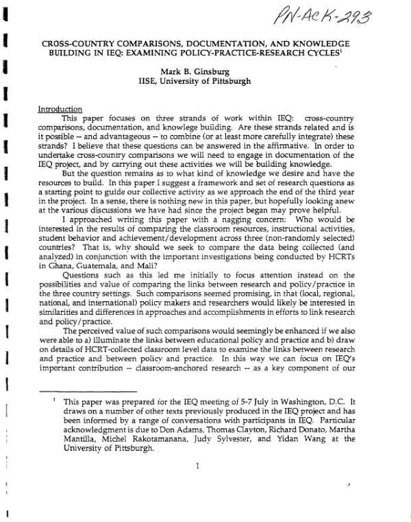 CROSS-COUNTRY COMPARISONS, DOCUMENTATION, AND KNOWLEDGE BUILDING IN IEQ: EXAMINING POLICY-PRACfICE-RESEARCH CYCLES