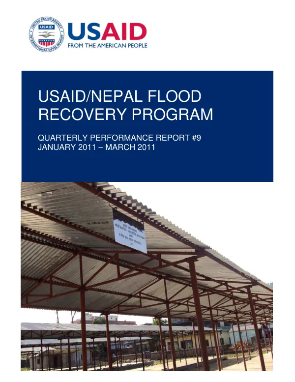 USAID/Nepal Flood Recovery Program Quarterly Performance Report #9 January 2011 – March 2011