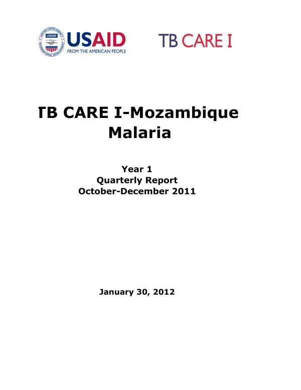 TB CARE I-Mozambique Malaria Year 1 Quarterly Report October-December 2011