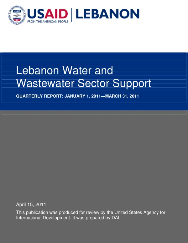 Lebanon Water and Wastewater Sector Support Quarterly Report: January 1, 2011—March 31, 2011