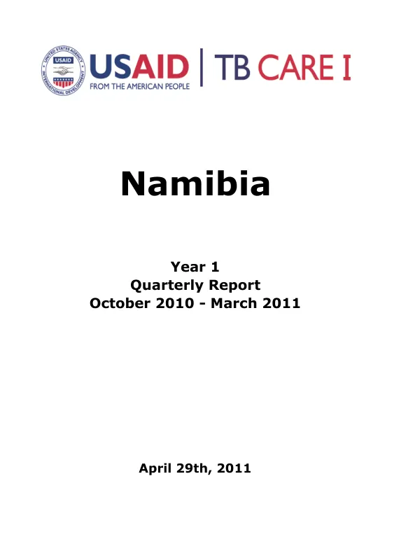 Namibia Year 1 Quarterly Report October 2010 - March 2011