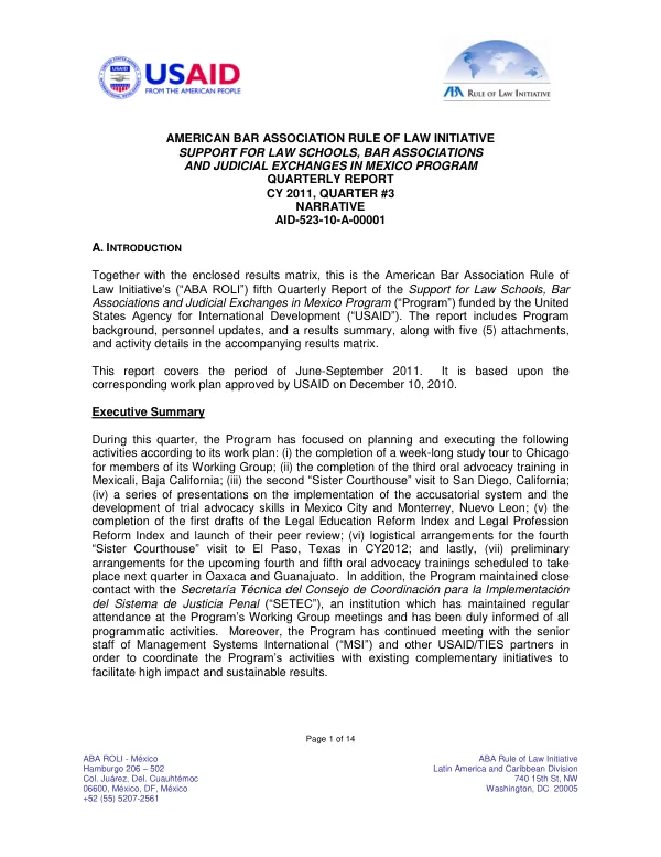 American Bar Association Rule of Law Initiative Support for Law Schools, Bar Associations and Judicial Exchanges in Mexico Program Quarterly Report CY 2011, Quarter #3