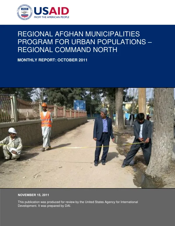 Regional Afghan Municipalities Program for Urban Populations – Regional Command North Monthly Report: October 2011