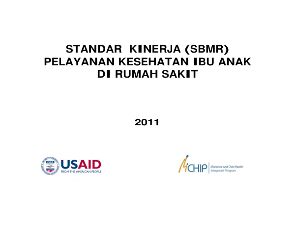 Standar Kinerja Pelayanan Kesehatan Ibu Anak di Rumah Sakit